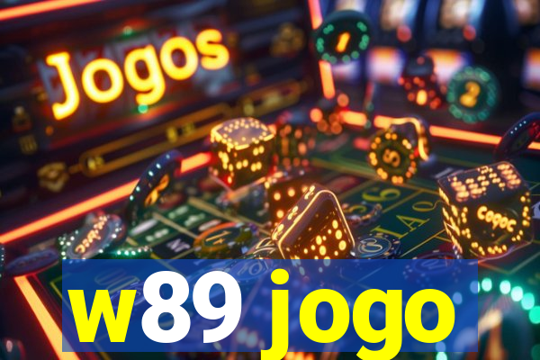 w89 jogo